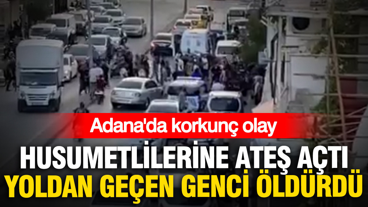 Husumetlilerine ates acti yoldan gecen genci oldurdu jbuXz14l